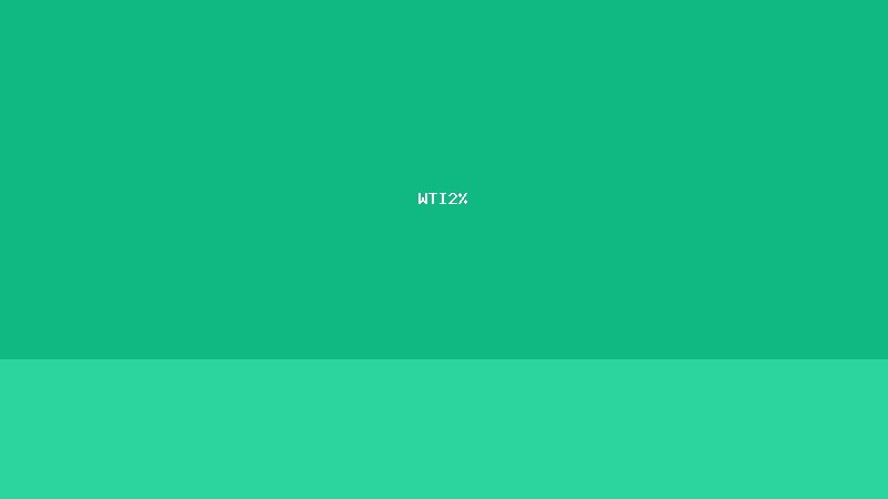 WTI原油期货涨幅扩大至2%